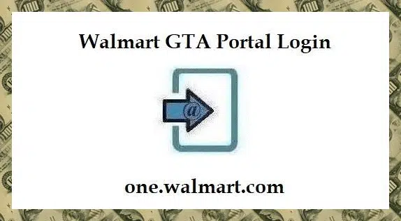 Walmart GTA Portal