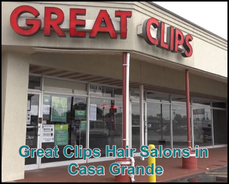 Great Clips Hair Salons in Casa Grande