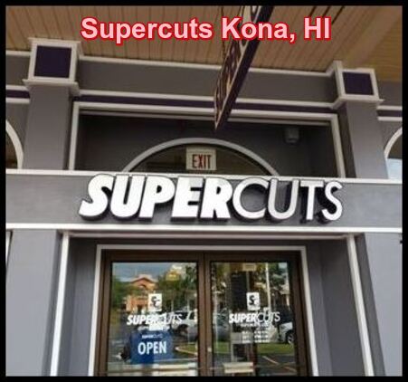 Supercuts Kona, HI