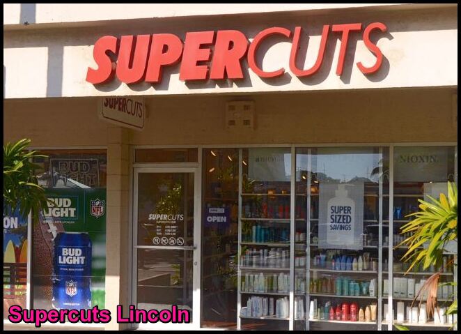 Supercuts Lincoln