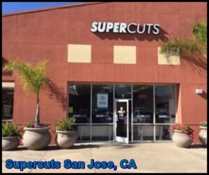 Supercuts San Jose, CA