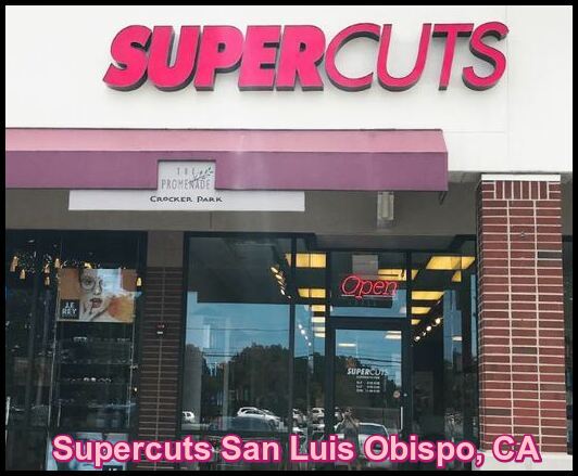 Supercuts San Luis Obispo, CA