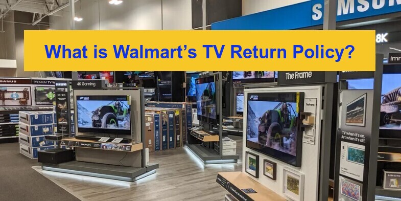 walmart tv return policy